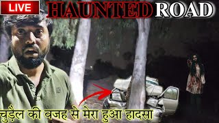 Most Haunted Road  कौन हो सकता है हनुमान जी ने बचा लिए  power of hanuman chalisa Live Recording [upl. by Trow]