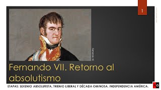 Fernando VII Retorno al absolutismo [upl. by Lletniuq]