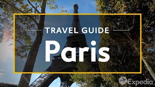 Paris Vacation Travel Guide  Expedia [upl. by Daley]