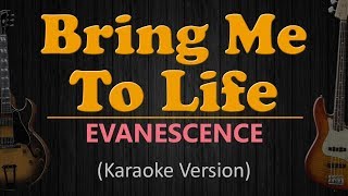 BRING ME TO LIFE  Evanescence HD Karaoke [upl. by Anilegnave564]