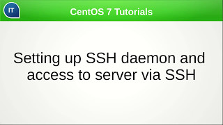 SSH server access on remote server via SSH CentOS 7 Tutorials [upl. by Kenlay]