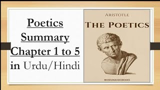 Poetics by Aristotle Summary from chapter 1 to 5 in Urdu  Poetics by Aristotle Chapter wise Summary [upl. by Yrelav]