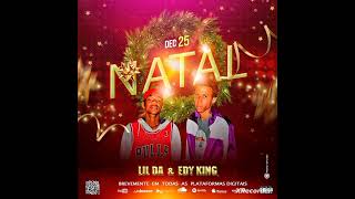 Natal Edy King lil Da🎙️🎙️ [upl. by Anitap]