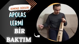 KEMENÇE DERSLERİ BİR BAKTIM Apolas Lermi HORON [upl. by Helfand252]