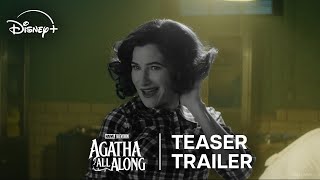 Marvel Television’s Agatha All Along  Teaser Trailer  Disney [upl. by Aliek]