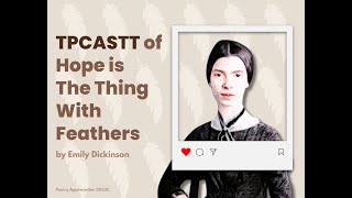 Poetry Appreciation  Hope is The Thing with Feathers by Emily Dickinson [upl. by Wilkison230]