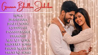 Gurnam Bhullar New Song 2023  New All PunjabiJukebox 2023  Gurnam Bhullar New All Punjabi Song [upl. by Needan]