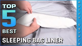 Top 5 Best Sleeping Bag Liner Review in 2024 [upl. by Sybyl369]