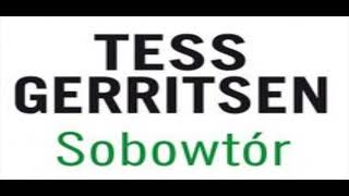 Cz5  Sobowtór  tom IV  Tess Gerritsen  Audiobook PL [upl. by Wurtz]