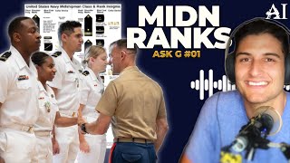 Learn About MIDSHIPMAN RANKS at the US NAVAL ACADEMY  Ask G 001 [upl. by Oznol]