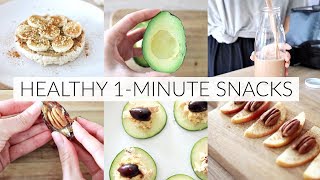 HEALTHY 1MINUTE SNACK IDEAS  quick easy snacks [upl. by Gainor838]