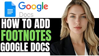 NEW HOW TO ADD A FOOTNOTES IN GOOGLE DOCS 2024  SIMPLE GUIDE [upl. by Campman]