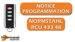 Programmer une télécommande NORMSTAHL RCU 433 4K [upl. by Cheri497]