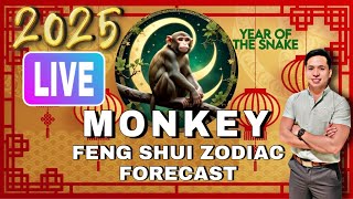 MONKEY FENG SHUI ZODIAC 2025 FORECAST LIVE [upl. by Lamoree760]