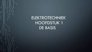 Elektrotechniek De basis [upl. by Amihc]