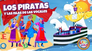 Lero Lero  Los Piratas Y Las Islas De Las Vocales  Canciones y videos educativos para niños [upl. by Rollo799]