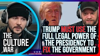 Phil Labonte Says Trump MUST USE The FULL LEGAL POWER Of The Presidency To FIX The Government [upl. by Naniac854]