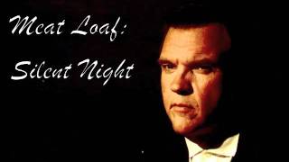 Meat Loaf Silent Night [upl. by Evangelia]