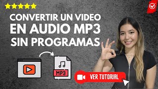 Cómo CONVERTIR un VIDEO a FORMATO MP3 Sin programas  📹Convertir video a audio🎶 [upl. by Mamoun402]