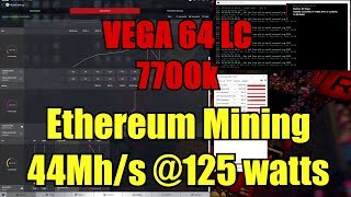 Ethereum Mining  44Hhs 125 watts Vega 64 LC [upl. by Htes442]