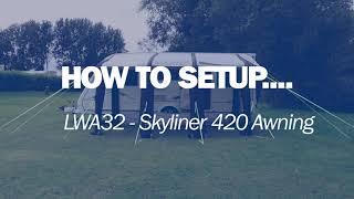 How To Set Up Your LWA32 Skyliner 420 Awning [upl. by Kolnos]