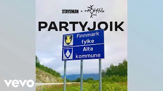 Staysman rOlfFa  Partyjoik Pseudo Video [upl. by Albright]