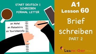 A1  Lesson 60  Brief schreiben  Formal Letter  Hotelreservierung  Start Deutsch1  Learn German [upl. by Bazil]