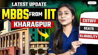 MBBS From IIT Kharagpur 🤩  Cutoff  Eligibility Criteria  NEET 2024  Krushi Maam  Rankplus [upl. by Wardle]