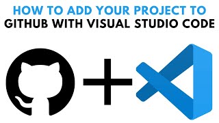 How to Add a New Project to GitHub Repository with Visual Studio Code [upl. by Oakleil]