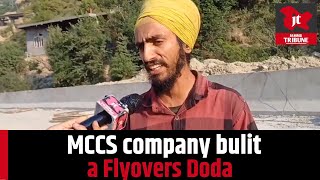 MCCS company bulit a Flyovers Doda [upl. by Aicatsan]