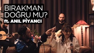 Bırakman Doğru Mu Akustik  Zeynep Bastık AnilPiyanci [upl. by Milly]