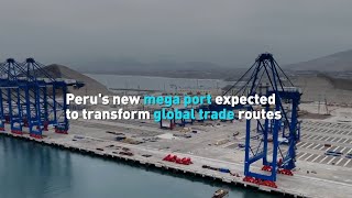 Perus new mega port expected to transform global trade routes [upl. by Curr142]