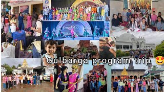 Raga Mayuri academy Gulbarga Kalburgi Program Trip 🤩😍 [upl. by Tnerual]