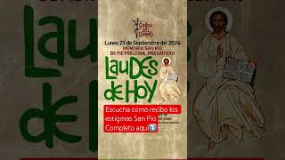 LAUDES DE HOY 23 DE SEPTIEMBRE liturgiadelashoras caminoneocatecumenal laudes laudesdehoy [upl. by Eneluj]