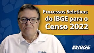 Participe dos Processos Seletivos do IBGE para o Censo 2022 e Boas Festas • IBGE Institucional [upl. by Arten786]