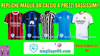 ⚽️ MAGLIAGO  Repliche MAGLIE da CALCIO a POCO PREZZO 😱 [upl. by Neville495]