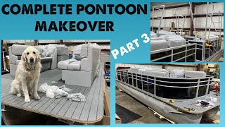 Complete Pontoon Makeover  Part 3  Custom Upper Deck amp More [upl. by Llewsor]