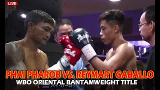 14 PINOY NA ANG TINALO REYMART GABALLO VS PHAI PHAROB WBO ORIENTAL BANTAMWEIGHT [upl. by Stryker]