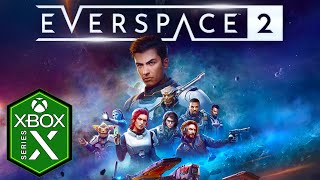 Everspace 2 Xbox Series X Gameplay Optimized Xbox Game Pass [upl. by Alysoun580]