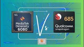 MediaTek Dimensity 6080 Vs Snapdragon 685 [upl. by Belac]