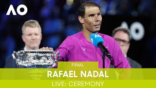 LIVE Mens Singles Ceremony  Rafael Nadal v Daniil Medvedev F  Australian Open 2022 [upl. by Ainehta865]