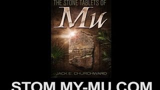 The Stone Tablets of Mu [upl. by Pippa]