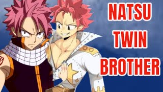 NATSU’S “TWIN BROTHER” APPEARS IN FAIRY TAIL [upl. by Nomael345]