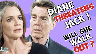 Young and the Restless Diane Threatens to Leave Jack – Are They Done amp Phyllis Slides Back in yr [upl. by Fates]