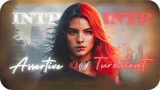 INTPs subtype Assertive amp Turbulent Personality Type Explained shared traits [upl. by Alyahsal]