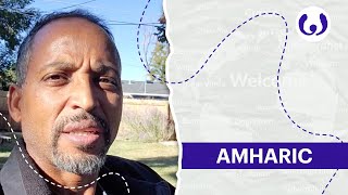 The Amharic language casually spoken  Wikitongues [upl. by Lucienne400]