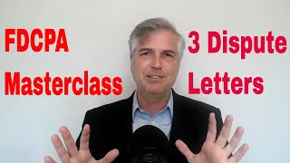 FDCPA Masterclass on dispute letters [upl. by Aizan280]