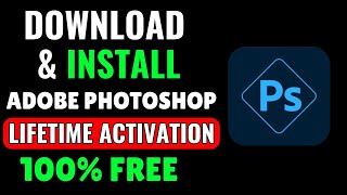 Finally Download Adobe Photoshop Latest Version For Free Legal Method [upl. by Enitsrik]