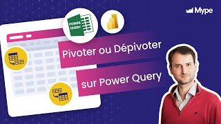 Pivoter ou Dépivoter  Tuto Power Query 2024 [upl. by Reyem]