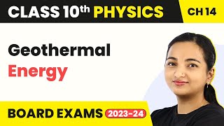 Geothermal Energy  Sources of Energy  Class 10 Physics [upl. by Magena]